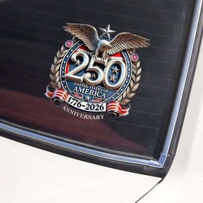 Cilifer®USA Eagles 250th Anniversary Semiquincentennial 1776-2026 Car Window Decal Sticker