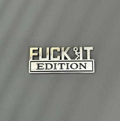 Luhaka® 🚗🔥FUCK IT Edition Emblem | Car Decal Accessory